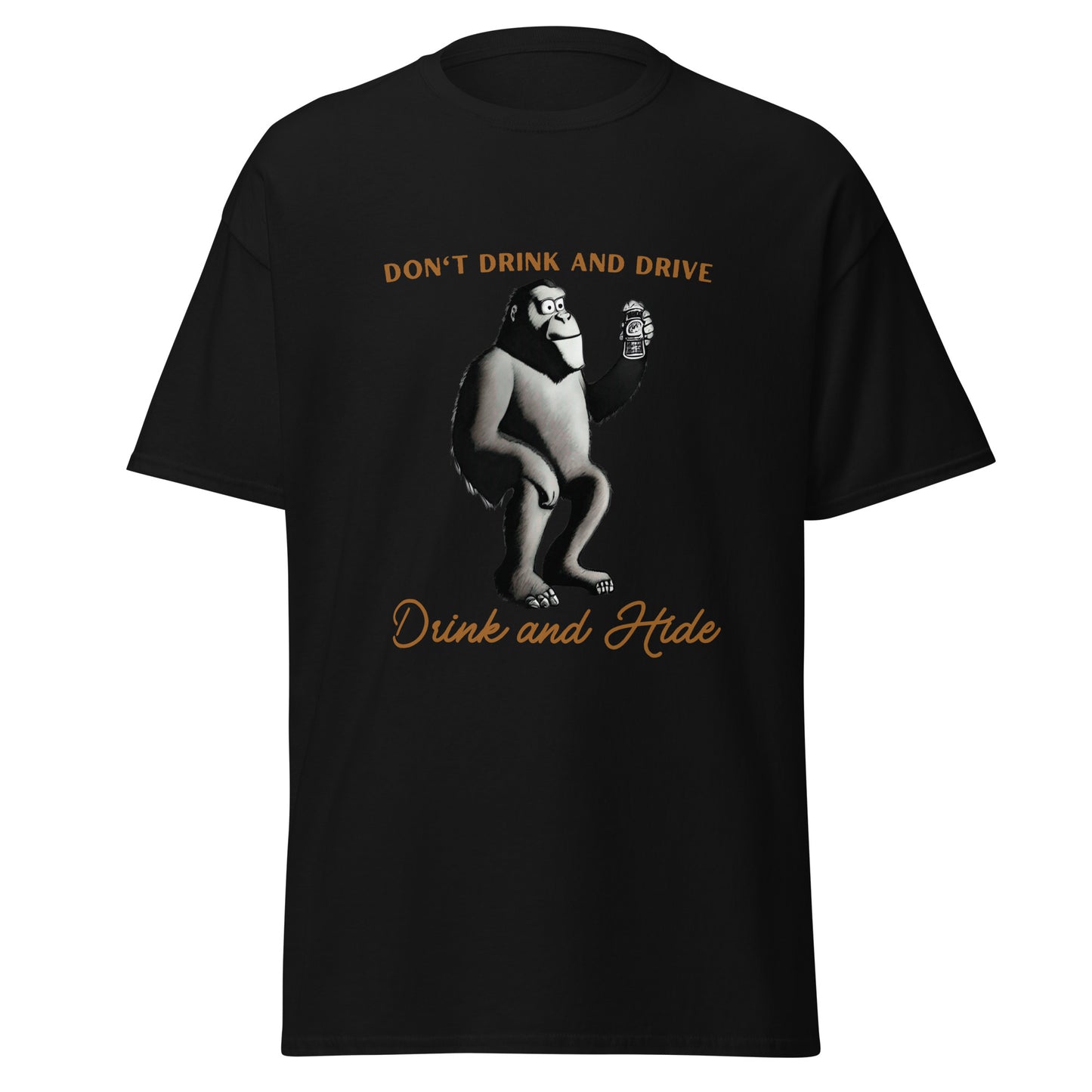 Bigfoot Drink and Hide - Original Classic Tee