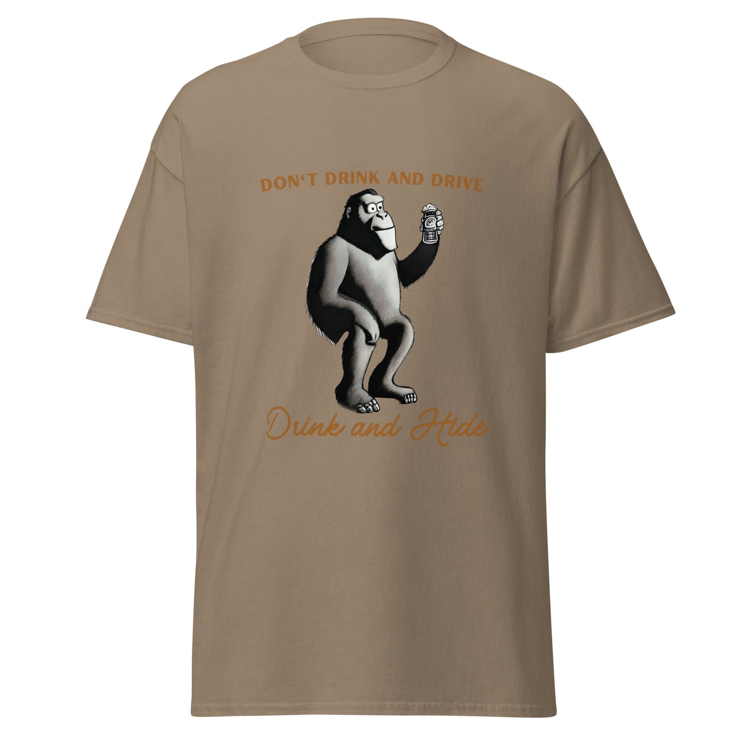 Bigfoot Drink and Hide - Original Classic Tee