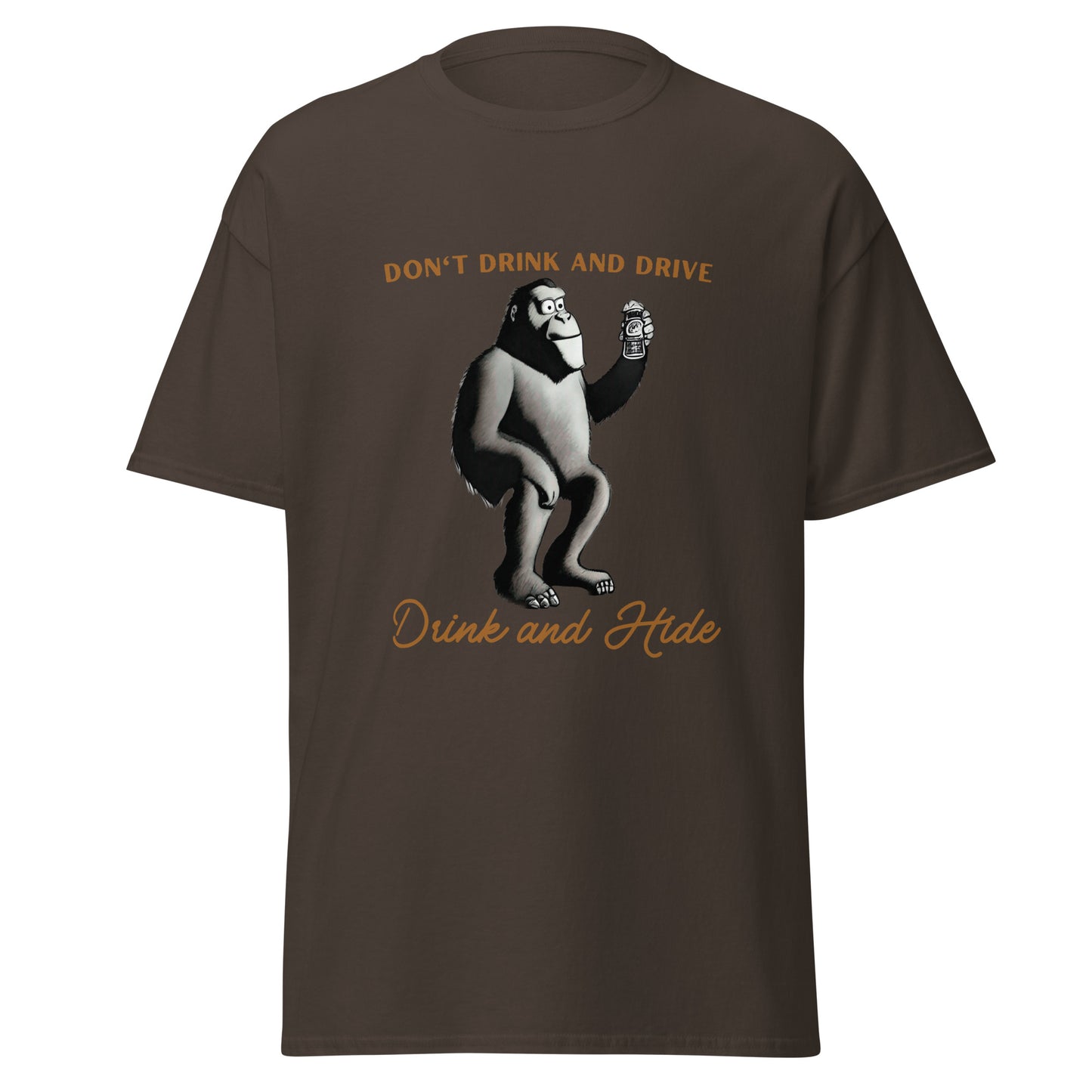 Bigfoot Drink and Hide - Original Classic Tee